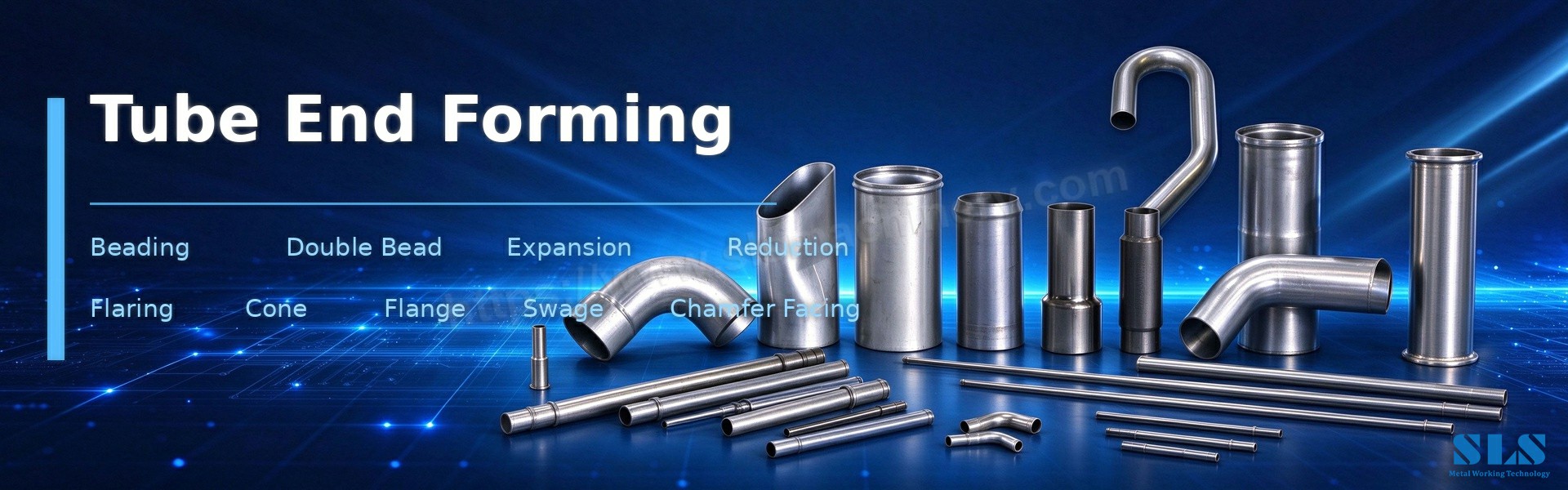 02. زخرفة الأنبوب وتشكيل نهاية الأنبوب. SLS Machinery.jpg